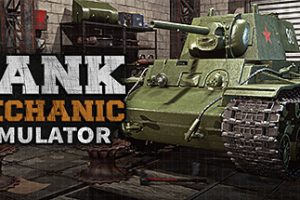 后勤模拟器|坦克维修模拟|坦克修理模拟|Tank Mechanic Simulator|v1.6.2|官方中文|支持手柄|容量15.5G