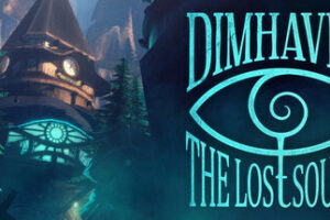 暗港：失落之源|迪姆黑文：失落源头|Dimhaven – The Lost Source|官方中文|支持手柄|容量2.16G